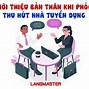 Cách Giới Thiệu Bản Thân Khi Đi Phỏng Vấn Xin Việc